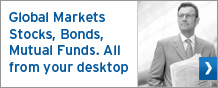 Global Markets ,Stocks, Mutual Funds. All at your Desktop