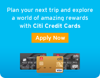 Plan your next trip and explore a world of amazing rewards with Citi Creait Cards