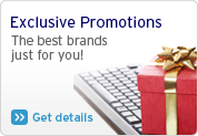 Exclusive Promotions The best brands just for you!
