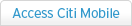 Access Citi Mobile Access Citi Mobile