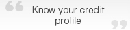 Know your credit profile