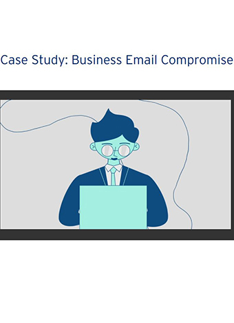 Case Study: Business Email Compromise